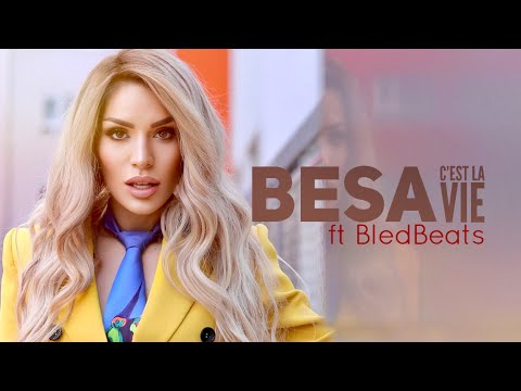 Besa - C'est la Vie ft. BledBeats
