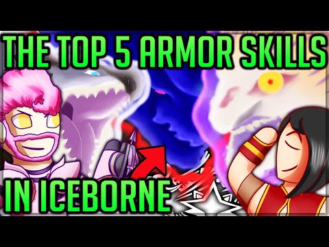 The Top 5 Best Skills in Iceborne - Monster Hunter World Iceborne! (Discussion/Fun) #mhw