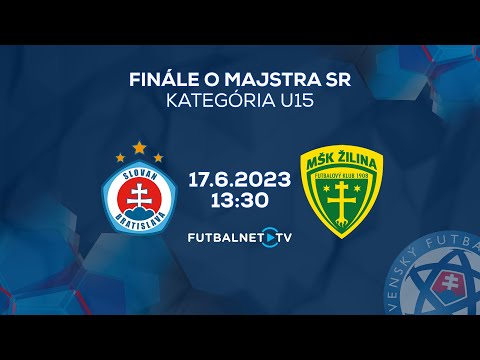 Finále o majstra SR "U15": ŠK Slovan Bratislava - MŠK Žilina