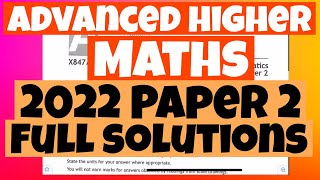 Advanced Higher 2022 Paper 2