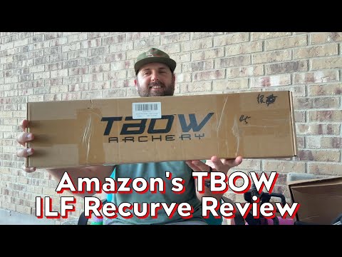 Bought a NEW BOW off AMAZON! The ILF TBOW! (Best Budget Recurve?) #archery #bowhunting