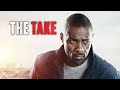 What Makes The Take 2016 A MUST WATCH Film