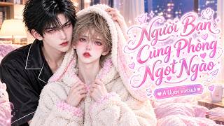 [Boylove] Tập 15-17: Người Bạn Cùng Phòng Ngọt Ngào||A Uyển Vietsub #dammy #vairalvideo #vietsub