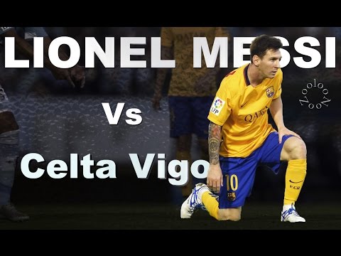 Lionel Messi Vs Celta Vigo (Away) ● 2015-16 ● 720p 50fps ||HD||
