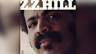 Z Z Hill-This Time They Told The Truth