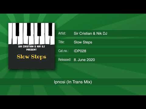 Sir Cristian & Nik DJ - Ipnosi (In Trans Mix)