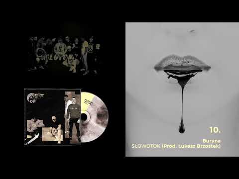 Buryna - Słowotok (Prod.Łukasz Brzostek) (Kilotony Mixtape Vol.3)