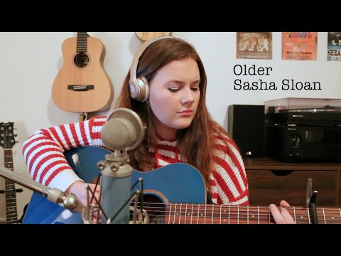 Older- Sasha Sloan (Cover)