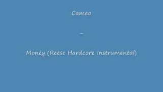 Cameo - Money (Reese Hardcore Instrumental)