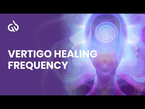 Vertigo Music: Binaural Beats for Dizziness Relief - Vertigo Healing Frequency