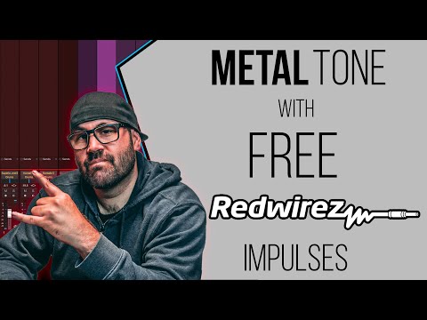 Metal Tone with Free REDWIREZ IRs (Impulse Respnonses)