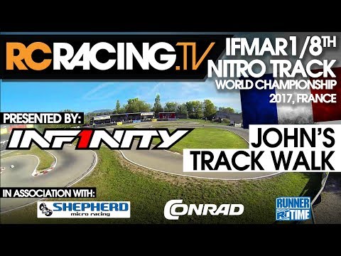 IFMAR 1/8th IC Worlds 2017 - John's Track Walk