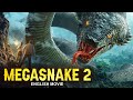 MEGASNAKE 2 - English Movie | Latest Hollywood Snake Action Adventure English Movie | Chinese Movies