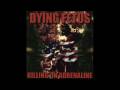 Dying Fetus "Procreate the Malformed" 