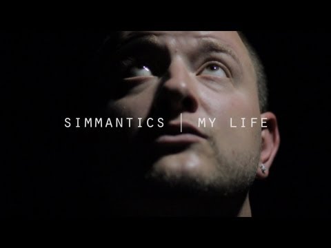 Simmantics | My Life Music Video