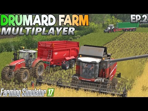 Drumard Farm Multiplayer - Farming Simulator 17 -  Ep.2