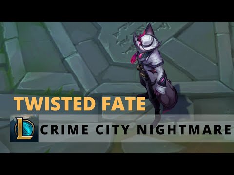 Crime City Nightmare Twisted Fate - League of Legends