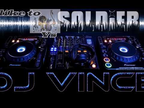 I like to soldier - Madagascar Vs Sidney Samson Dj Vince Mashup