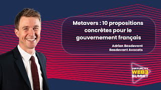 Metavers : 10 propositions concrètes pour le gouvernement français