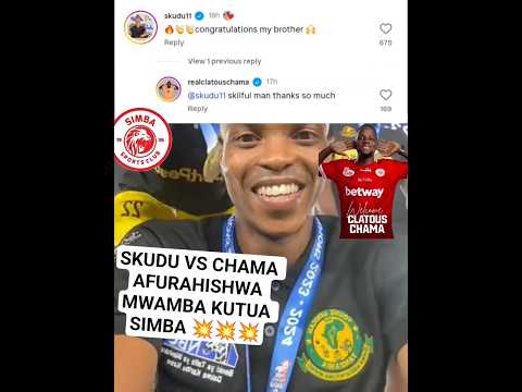 Skudu vs Chama kutua simba amependa tazama hapa alichosema