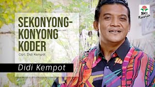 Download lagu Didi Kempot - Sekonyong Konyong Koder mp3 Download lagu Didi Kempot - Sekonyong Konyong Koder mp3