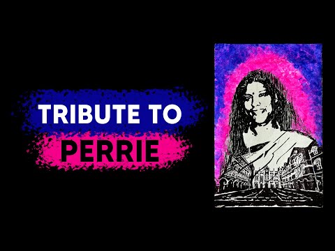 Remembering Perrie: A Heartfelt Tribute to a Mentor's Legacy
