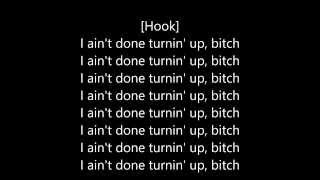 Chief Keef - Ain't Done Turnin' Up Lyrics HD