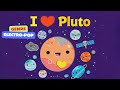 I Love Pluto Song