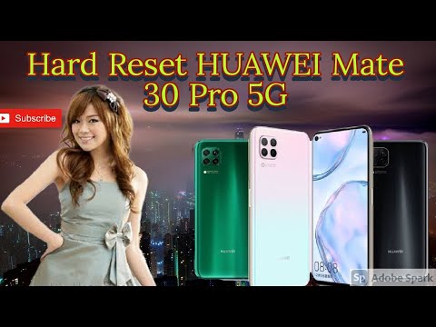 Hard Reset HUAWEI Mate 30 Pro 5G