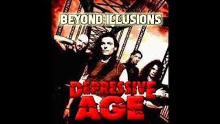 Depressive Age - Beyond Illusions - Lyric Video