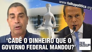 Coronel Tadeu rebate Doria e ‘governadores comunistas’
