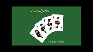 Accident Prone - Somebody Brand New