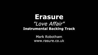 Erasure - Love Affair - Instrumental Backing Track