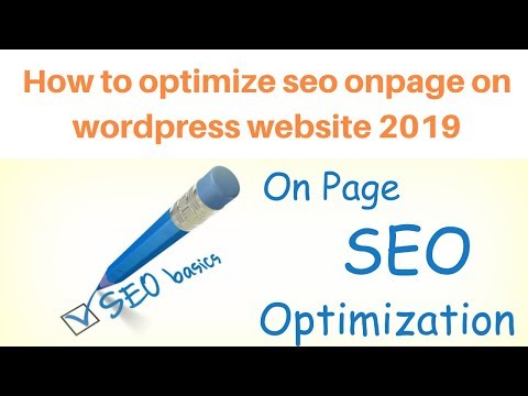 How to optimize seo onpage on wordpress website 2019