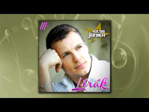 Kocsis Janika - Te vagy a legszebb álmom