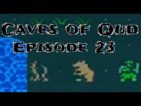 Saad Amus Clone and the Trolls of Bethesda Susa - Caves of Qud - Episode 23