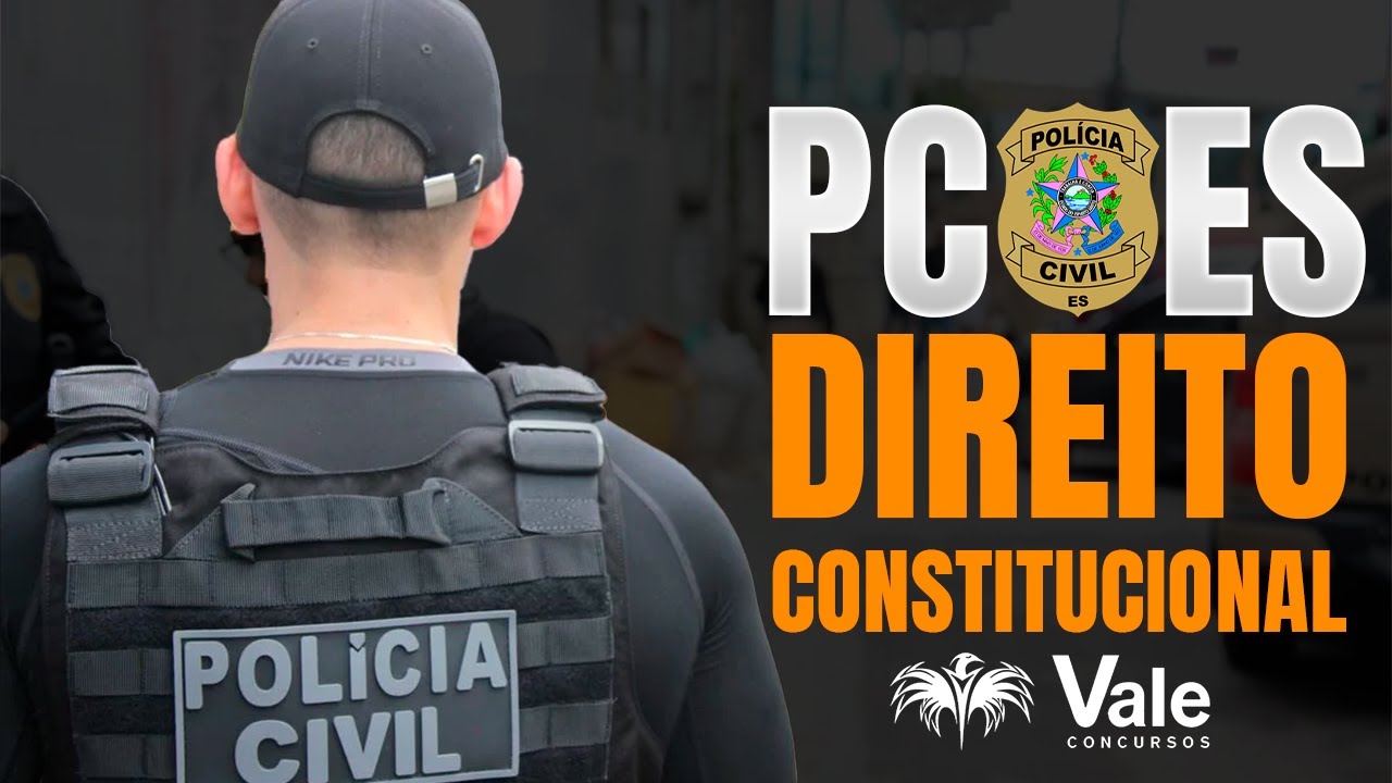 DIRETO CONSTITUCIONAL ATUALIZADO PARA PCES - Atualizações Constituição Federal
