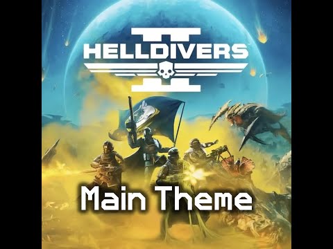 Helldivers 2 Main Theme | Extended Hell Dive Music | A Cup of Liber-Tea | Helldivers 2 OST