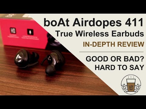 Best True Wireless Earbuds? Boat Airdopes 411 True Wireless Earbuds In-Depth Review