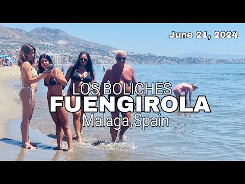 Los Boliches Fuengirola Malaga Spain Latest Summer Beach Walk [4K] June 21, 2024