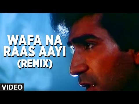 Wafa Na Raas Aayi Remix Video Song | Bewafa Sanam | Nitin Mukesh | Kishan Kumar