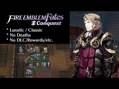 Fire Emblem Fates: Conquest - Chapter 16 (Lunatic)