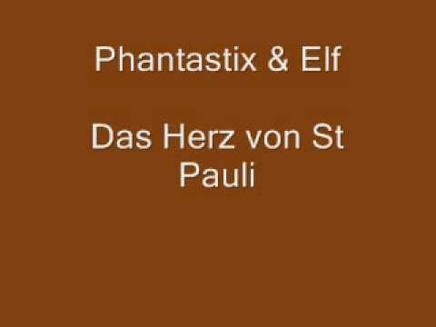 Phantastix & Elf Das Herz von St Pauli