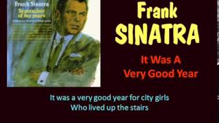 It Was A Very Good Year (Frank Sinatra - with Lyrics)