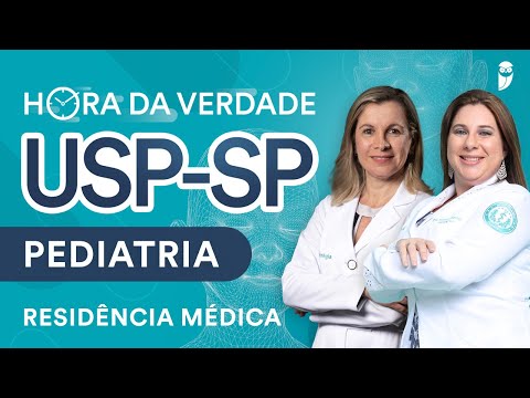 Hora da Verdade Pediatria USP-SP Residência Médica Parte 2
