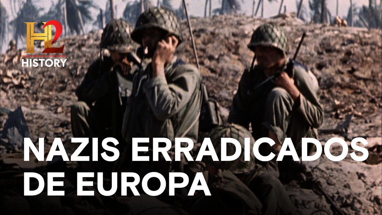 NAZIS ERRADICADOS DE EUROPA  - ARCHIVOS PERDIDOS DE LA 2DA GUERRA