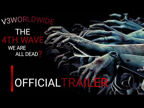 THE 4TH WAVE | OFFICIAL TRAILER TEASER 2022| CORONA ZOMBIES| V3WORLDWIDE