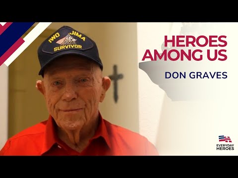 The Transformation of WWII Veteran Don Graves: From Battle to Blessings