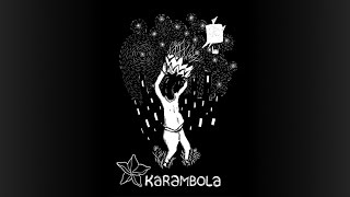 PREPARE YOUR IMAGINATION | Karambola
