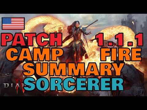PATCH 1.1.1 CAMPFIRE SUMMARY - SORCERER BUFFS!